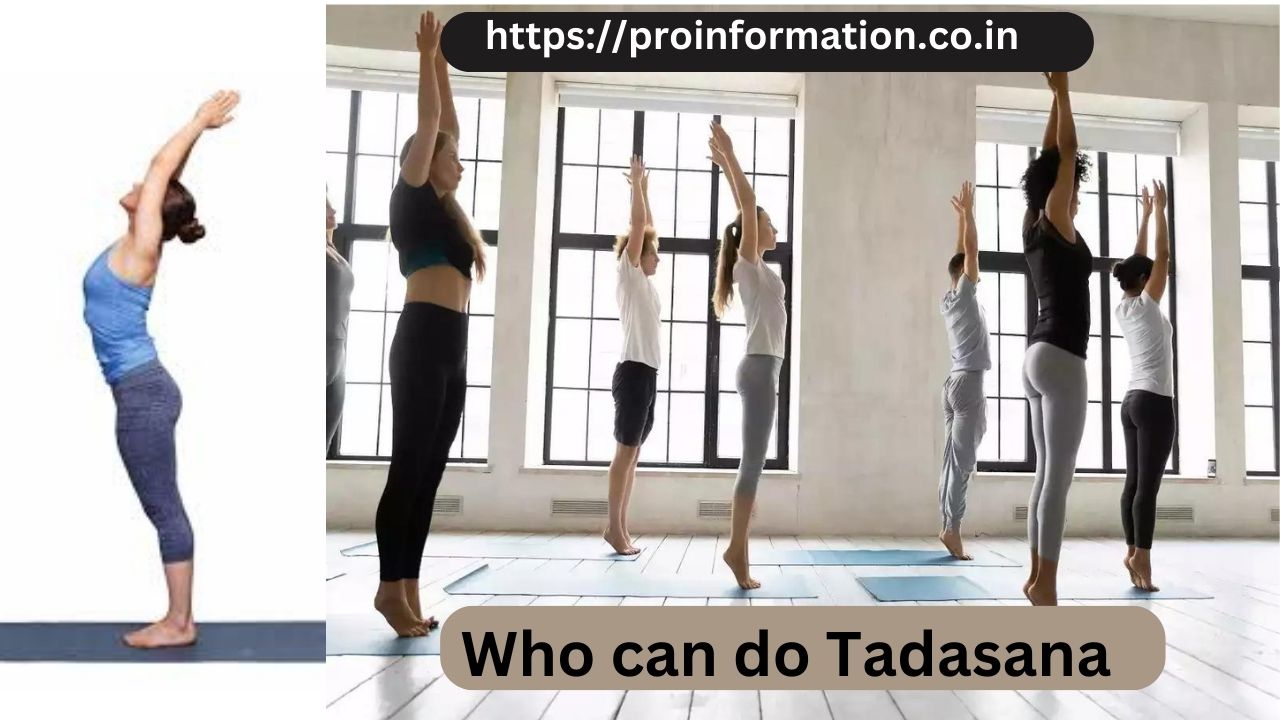 Who can do Tadasana